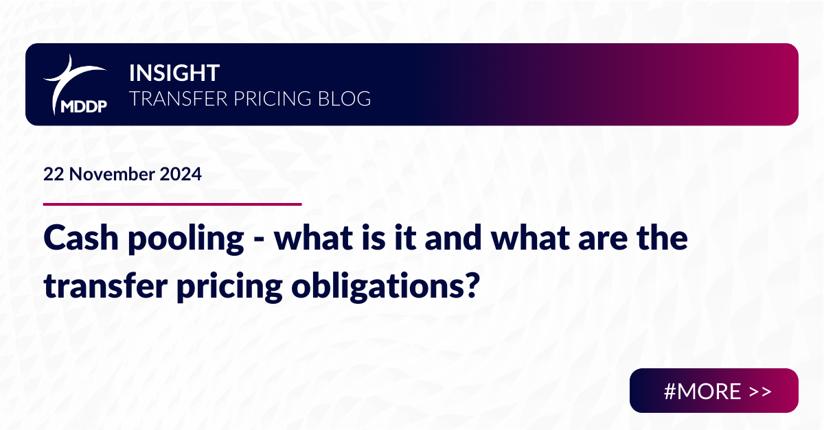 Cash pooling - what is it and what are the transfer pricing obligations?